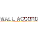 ＷＡＬＬ ＡＣＣＯＲＤ ()