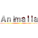 Ａｎｉｍａｌｉａ ()