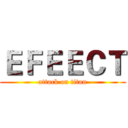 ＥＦＥＥＣＴ (attack on titan)