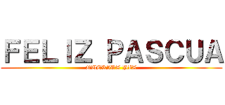 ＦＥＬＩＺ ＰＡＳＣＵＡ (QUERIDA PIA)