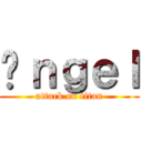 Áｎｇｅｌ (attack on titan)