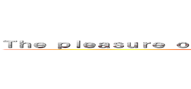 Ｔｈｅ ｐｌｅａｓｕｒｅ ｏｆ ｂｅｉｎｇ ｃｕｍｍｅｄ ｉｎｓｉｄｅ (attack on titan)