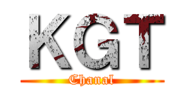 ＫＧＴ (Chanal)