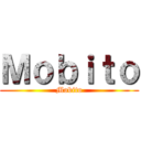 Ｍｏｂｉｔｏ (Mobito)