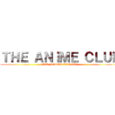 ＴＨＥ ＡＮＩＭＥ ＣＬＵＢ (JCC NORTH COUNTY)