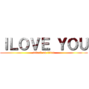 ＩＬＯＶＥ ＹＯＵ (attack on titan)