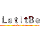 ＬｅｔｉｔＢｅ (attack on titan)