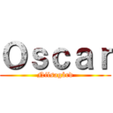 Ｏｓｃａｒ (Nilsagård)