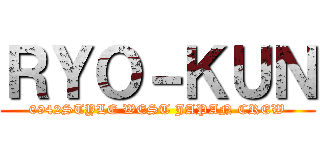 ＲＹＯ－ＫＵＮ (0942STYLE WEST JAPAN CREW)