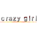 ｃｒａｚｙ ｇｉｒｌ (attack on titan)