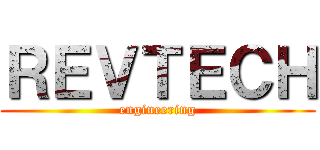 ＲＥＶＴＥＣＨ (engineering)