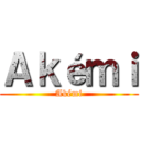 Ａｋéｍｉ (Akémi)