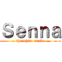Ｓｅｎｎａ (the white snake)