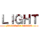 ＬＩＧＨＴ (FRISK DE LIGHT)