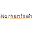 Ｎｏｒｈａｎｉｓａｈ (Silat on Fathini)