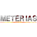 ＭＥＴＥＲＩＡＳ (LOGICA)