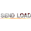 ＳＥＮＤ ＬＯＡＤ (Attack on Titan)