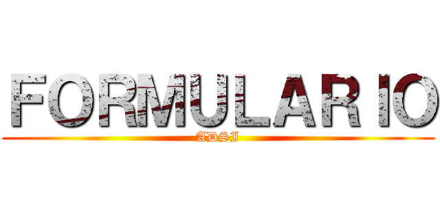 ＦＯＲＭＵＬＡＲＩＯ (ADSI)