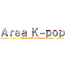 Ａｒｅａ Ｋ－ｐｏｐ (K-wave Nicaragua)