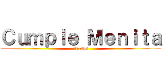 Ｃｕｍｐｌｅ Ｍｅｎｉｔａ (13 años)