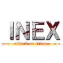 ＩＮＥＸ (attack on titan)