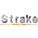 Ｓｔｒａｋｅ (Ecaflip 200)