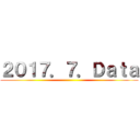 ２０１７．７．Ｄａｔａ ()