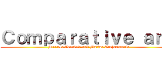 Ｃｏｍｐａｒａｔｉｖｅ ａｎｄ (Marcela Acasiete and Matias Carhuamanta)