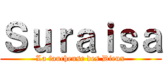 Ｓｕｒａｉｓａ (La faucheuse des Dieux)