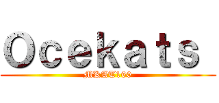 Ｏｃｅｋａｔｓ  (MKAT160)