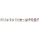 Ｈｉｓｔｏｉｒｅ－ｇéｏｇｒａｐｈｉｅ (Et EMC)