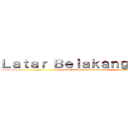 Ｌａｔａｒ Ｂｅｌａｋａｎｇ ｋｅ－２ (Sebelum Perang Dunia Kedua)