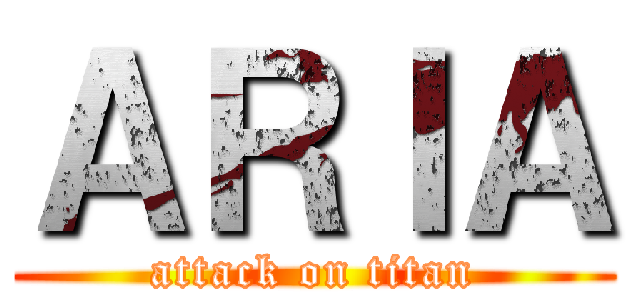 ＡＲＩＡ (attack on titan)