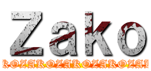 Ｚａｋｏ (ZAKOZAKOZAKOZAKOZAKOZAKOZAKOZAKOZAKOZAKOZAKO)