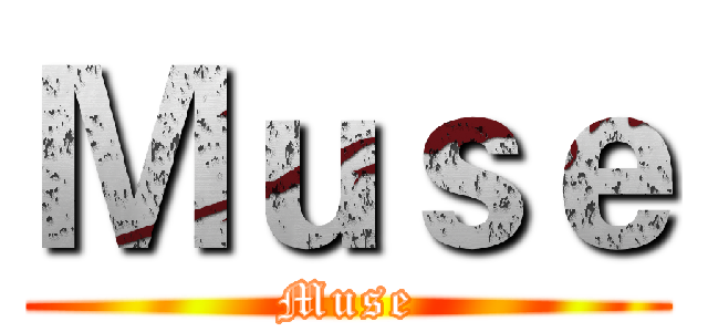 Ｍｕｓｅ (Muse)