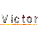 Ｖｉｃｔｏｒ (Valverde)