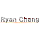 Ｒｙａｎ Ｃｈａｎｇ (attack on titan)