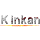Ｋｉｎｋａｎ (attack on titan)