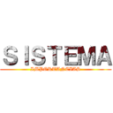 ＳＩＳＴＥＭＡ (IMPORTANCIAS)