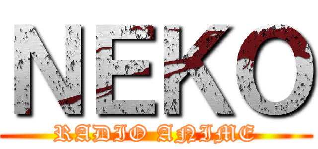 ＮＥＫＯ (RADIO ANIME)