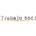 Ｔｒａｂａｊｏ ｓｏｃｉ (Torturas inquisición )