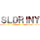 ＳＬＤＲＩＮＹ ()