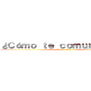 ¿Ｃóｍｏ ｔｅ ｃｏｍｕｎｉｃａｓ？ (attack on titan)