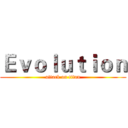 Ｅｖｏｌｕｔｉｏｎ (attack on titan)