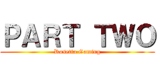 ＰＡＲＴ ＴＷＯ (Rosetta Gaming)