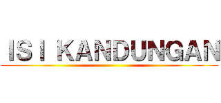 ＩＳＩ ＫＡＮＤＵＮＧＡＮ ()