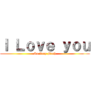 Ｉ Ｌｏｖｅ ｙｏｕ (So Very Much)