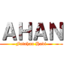 ＡＨＡＮ (Fatahan Hadi)