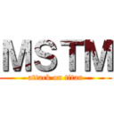 ＭＳＴＭ (attack on titan)