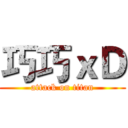 巧巧ｘＤ (attack on titan)